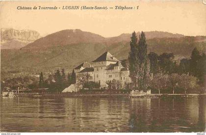 74 - Lugrin - Château de Tourronde - CPA - Voir Scans Recto-Verso