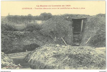 CPA LUNEVILLE - Tranchées allemandes autour de Lunéville face au Moulin à plâtre