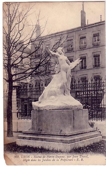 VERITABLE CARTE POSTALE DE LYON STATUE DE PIERRE DUPONT PAR JEAN THOREL ERIGEE DANS LES JARDINS DE LA PREFECTURE LOT 8