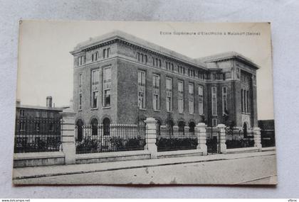 Cpa 1929, Malakoff, école supérieure d'électricité, Hauts de Seine 92