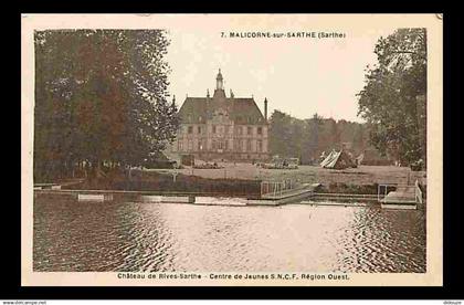 72 - Malicorne sur Sarthe - Chateau de Rives-Sarthe - Centre de Jeunes S.N.C.F. Région Ouest - Animée - CPA - Voir Scans