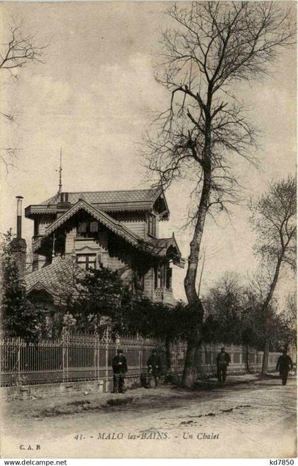 Malo les Bains - Un Chalet