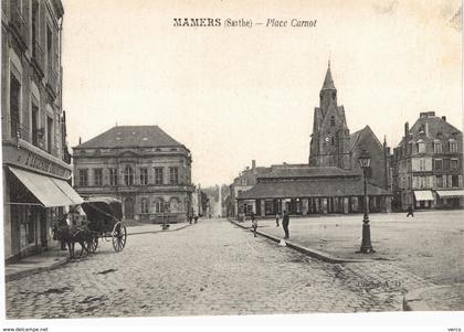 Carte Postale ancienne de  MAMERS - Place Carnot