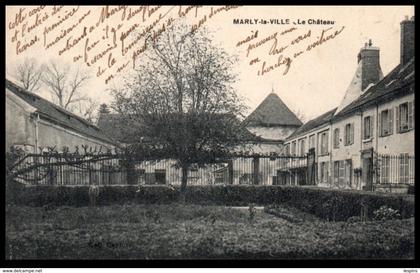 95 - MARLY la VILLE -- Le Château