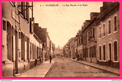 Marquise - La Rue Royale et la Poste - Animée - Librairie JEANNE d'ARC