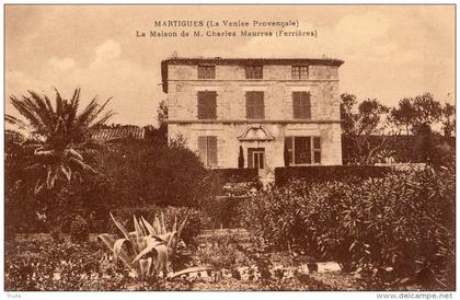 MARTIGUES LA MAISON DE M CHARLES MAURRAS