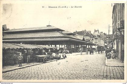 CPA Meaux Le Marché