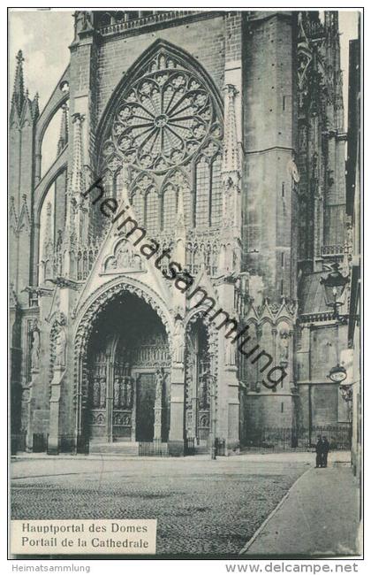 Metz - Hauptportal des Doms - La Cathedrale - Verlag Photo-Hall Metz