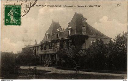 CPA AK MONTENDRE Chateau La Bruyere (666834)