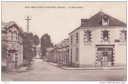 Montfort le Rotrou 72 - Le Gesnois - Garage Hôtel - La Pécadière - Editeur Dolbeau n° 2295