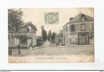 MONTFORT LE ROTROU (MONTFORT LE GESNOIS SARTHE ) 7 AVENUE DE LA GARE (CAFE RESTAURANT) 1906