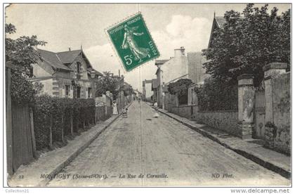 MONTIGNY ... LA RUE DE CORNEILLE