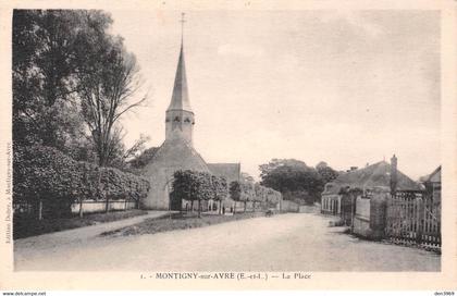 MONTIGNY-sur-AVRE (Eure-et-Loir) - La Place