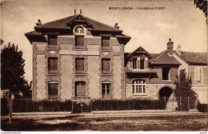 CPA MONTLIGNON - Fondation Pigny (107154)