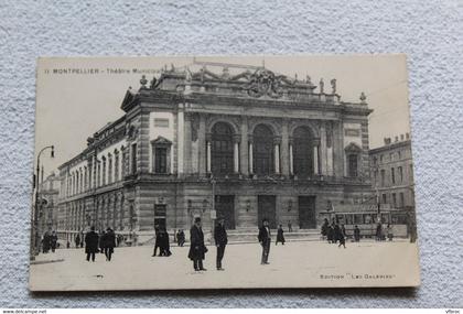 Montpellier, théâtre municipal, Hérault 34