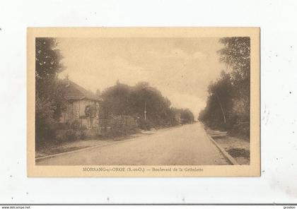 MORSANG SUR ORGE (S ET O) BOULEVARD DE LA GRIBELETTE