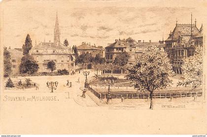 MULHOUSE - Illustration - Entrée de la Ville - Ed. C. Simendingen, MULHOUSE - L. Angerer Chalkogr.