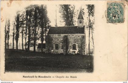 CPA NANTEUIL-le-HAUDOUIN - Chapelle des Marais (130839)