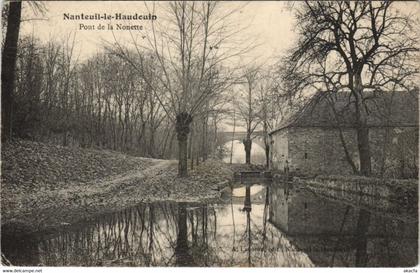 CPA NANTEUIL-le-HAUDOUIN Pont de la Nonette (130711)