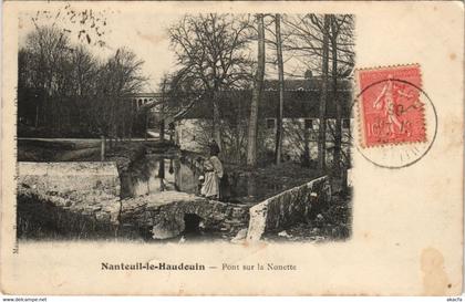 CPA NANTEUIL-le-HAUDOUIN - Pont sur la Nonette (130774)