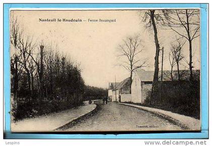 NANTEUIL le HAUDOUIN --  Ferme Beauregard