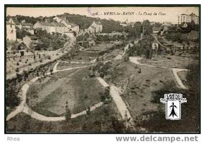 03 Néris-les-Bains - 476 - NERIS-les-BAINS - Le Camp de César - cpa