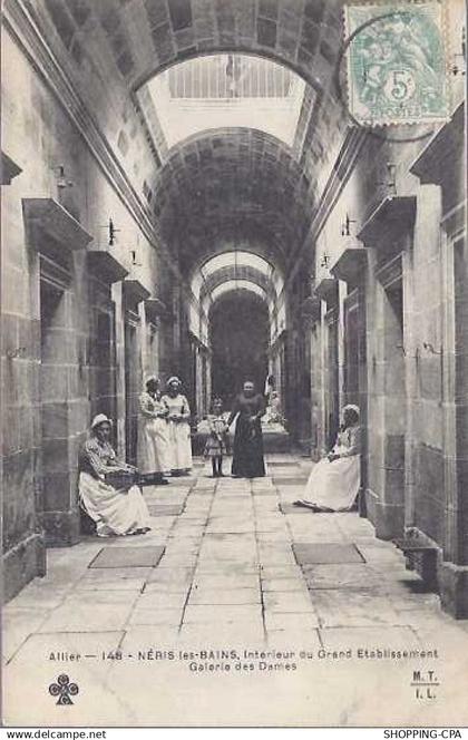 03 - Neris les bains - Galerie des dames - Animee