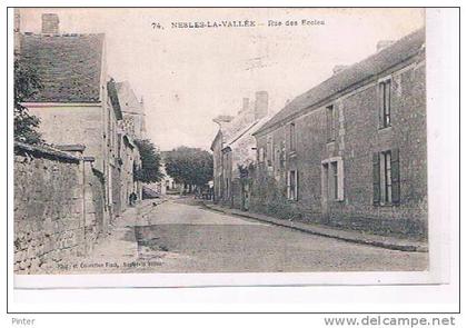 NESLES LA VALLEE - Rue des écoles