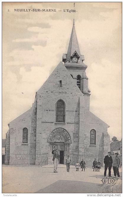 CPA 93 NEUILLY SUR MARNE L EGLISE animée