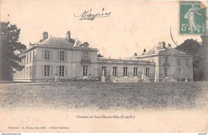 NEUVILLE SUR OISE - le château