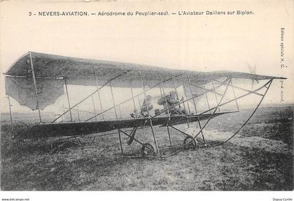 NEVERS - Aviation - Aérodrome du Peuplier Seul - L'Aviateur Daillens sur Biplan - très bon état