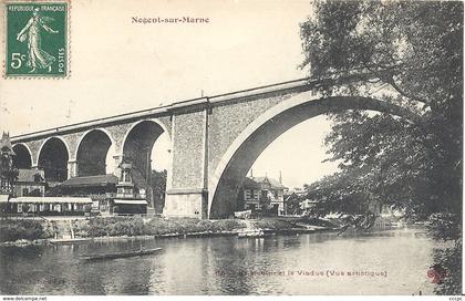 CPA Nogent-sur-Marne Viaduc