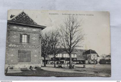 Noisiel, intérieur de la ferme modèle, Seine et Marne 77