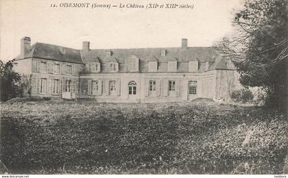 OISEMONT : LE CHATEAU