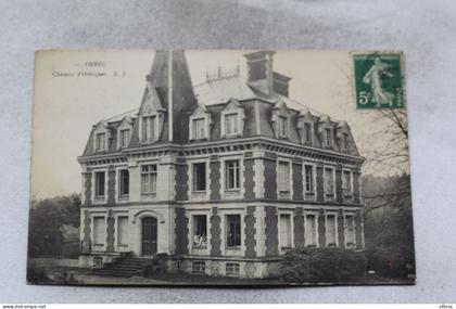 Cpa 1909, Orbec, château d'Orbiquet, Calvados 14