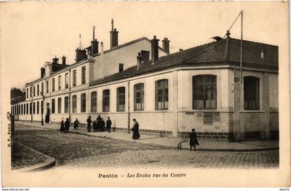 CPA PANTIN Les ÉColes rue du Centre (869294)