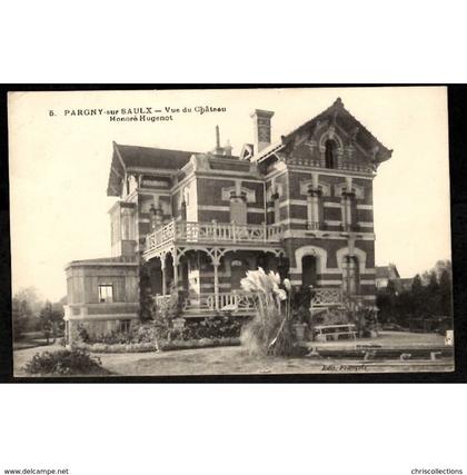 51 - PARGNY SUR SAULX (Marne) - Vue du Château Honoré Hugenot