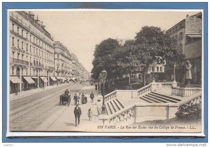 75 - PARIS - 05 Arr. --  La rue des Ecoles ....