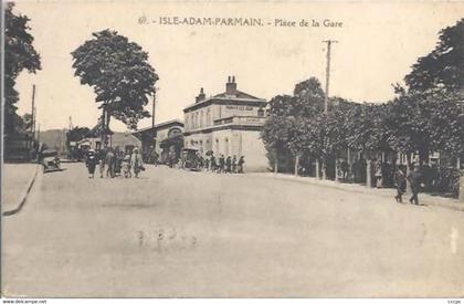 CPA Isle-Adam -  Parmain Place de la Gare