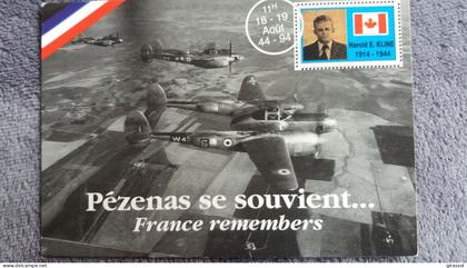 CPM PEZENAS SE SOUVIENT FRANCE REMEMBERS AOUT 1944 AVIATEUR CANADIEN HAROLD E KLINE ABATTU POUR LIBERATION DE PEZENAS