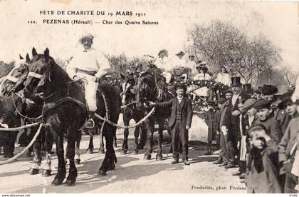 PEZENAS FETE DE LA CHARITE DU 19 MARS 1911 CHAR "DES QUATRE SAISONS"