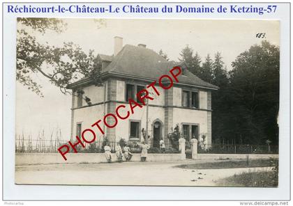 RECHICOURT le CHATEAU-Lazarett 4-Chateau Domaine KETZING-2xCartes Photos allemandes-Guerre 14-18-1WK-France-57-