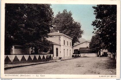 43 - RETOURNAC --  La gare