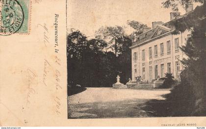 rocquencourt * 1902 * château ( côté nord )