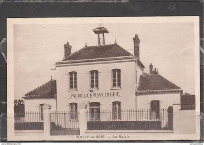 77 - ROISSY EN BRIE - La Mairie