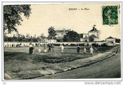 77 ROISSY EN BRIE  . LA PLACE .