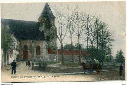 ROISSY EN FRANCE - L'Eglise