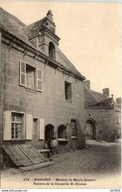 Roscoff - Maison de Marie Stuart