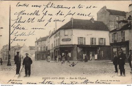 CPA ROSNY-sous-BOIS - Rue de l'Eglise (44794)