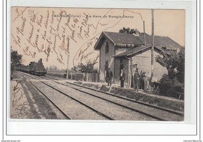 RUNGIS - La Gare de Rungis-Paray - très bon état